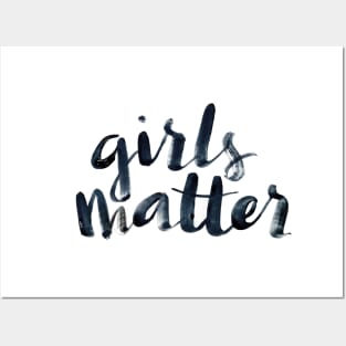 Girls matter Posters and Art